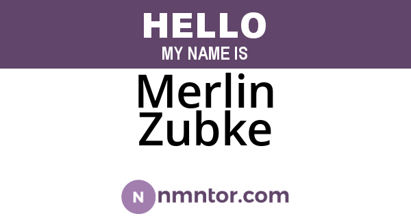 Merlin Zubke