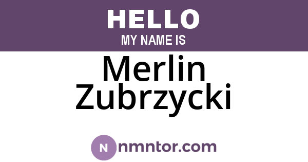 Merlin Zubrzycki