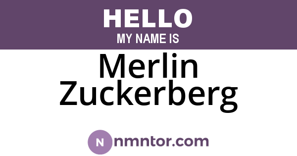 Merlin Zuckerberg