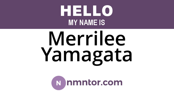 Merrilee Yamagata