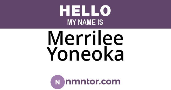 Merrilee Yoneoka