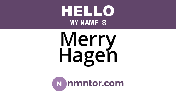 Merry Hagen