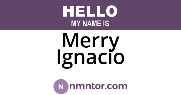 Merry Ignacio