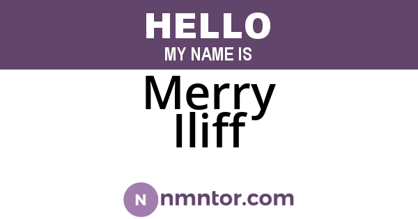 Merry Iliff
