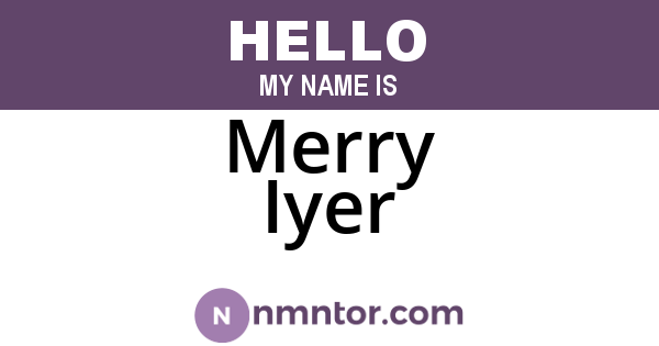 Merry Iyer