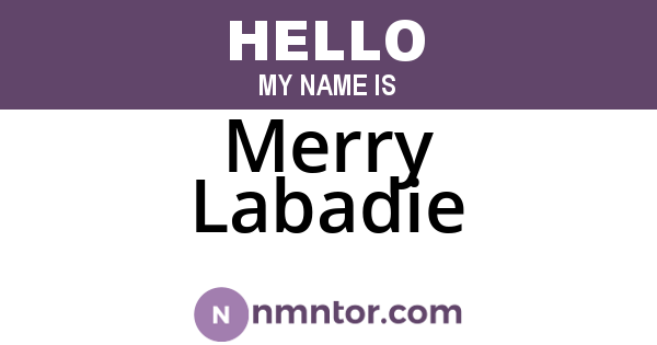 Merry Labadie