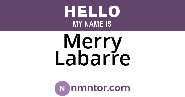 Merry Labarre