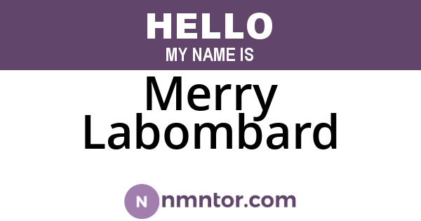 Merry Labombard