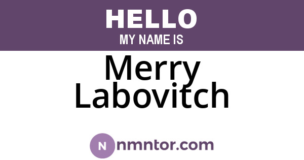 Merry Labovitch