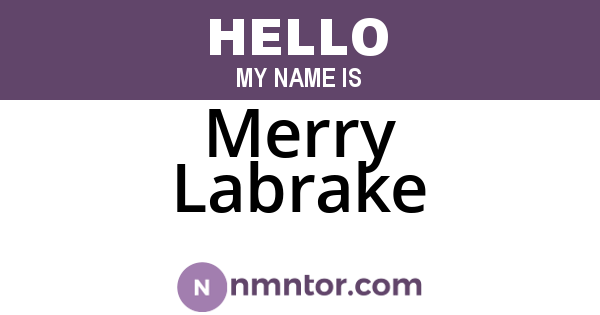 Merry Labrake