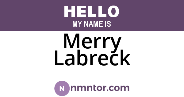 Merry Labreck