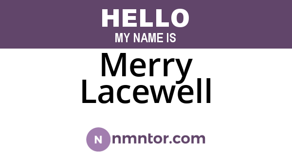 Merry Lacewell