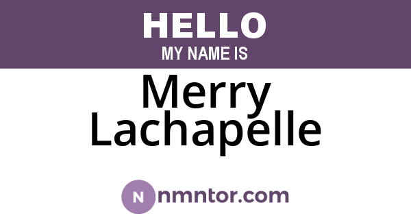 Merry Lachapelle