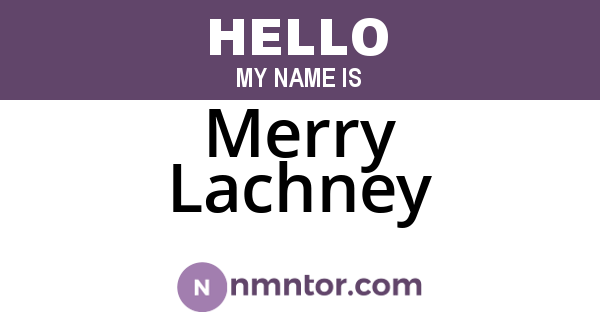 Merry Lachney