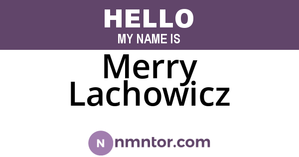 Merry Lachowicz