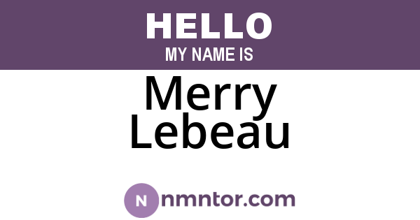 Merry Lebeau