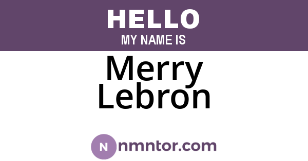 Merry Lebron