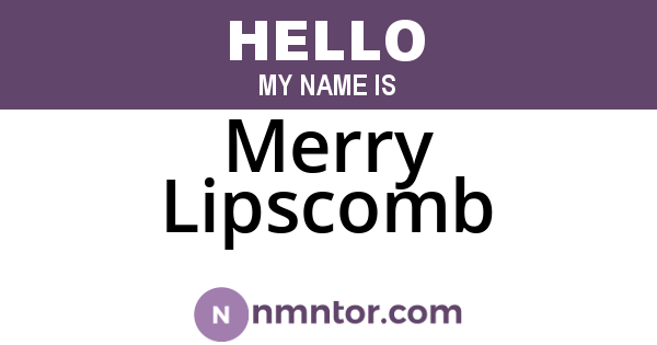 Merry Lipscomb
