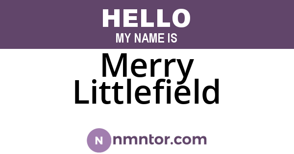 Merry Littlefield