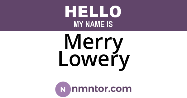 Merry Lowery