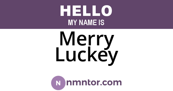 Merry Luckey