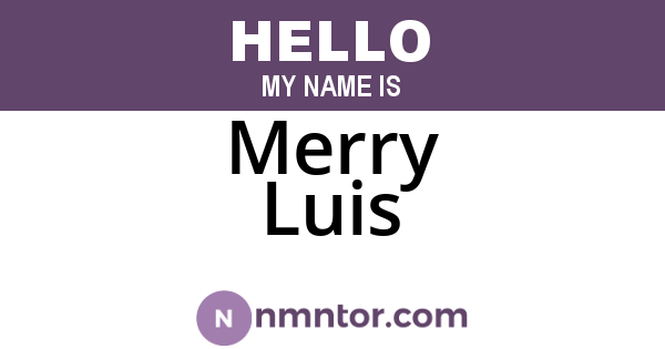 Merry Luis