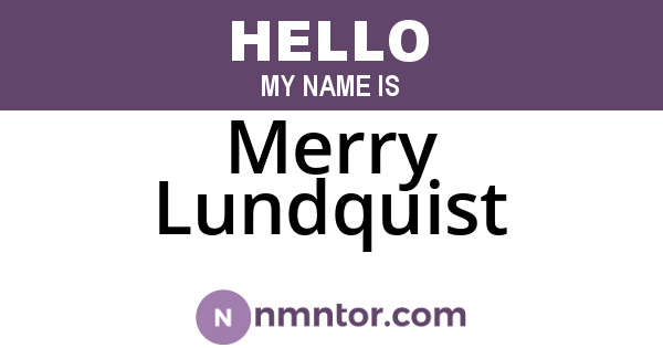 Merry Lundquist