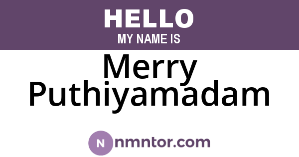 Merry Puthiyamadam