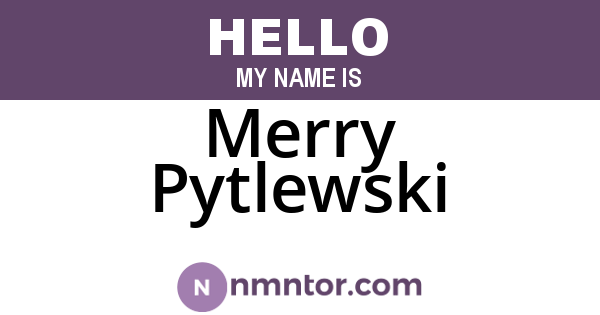 Merry Pytlewski