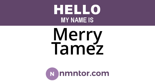 Merry Tamez