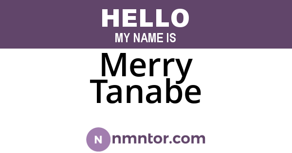 Merry Tanabe