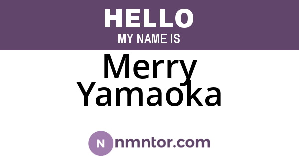Merry Yamaoka