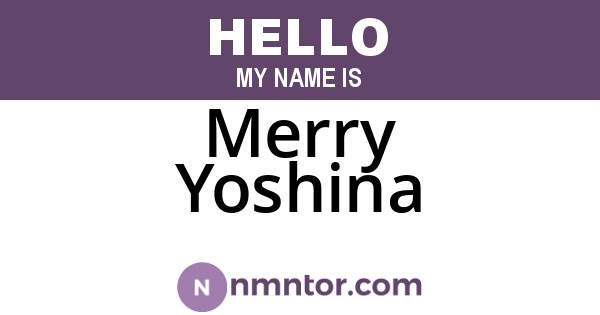 Merry Yoshina