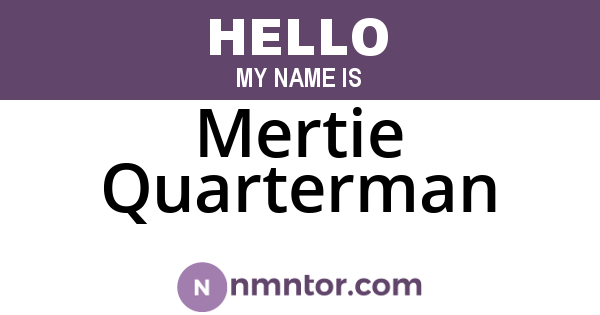 Mertie Quarterman