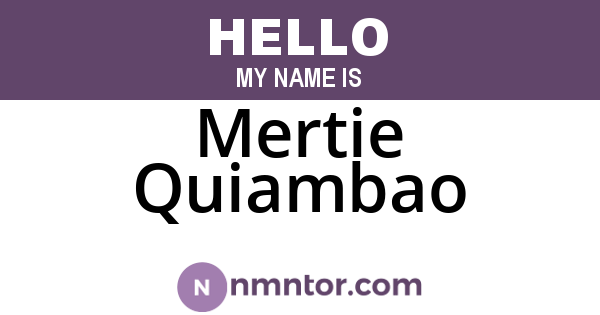 Mertie Quiambao