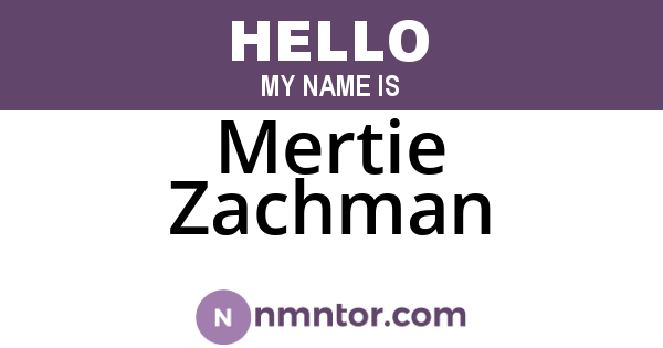 Mertie Zachman
