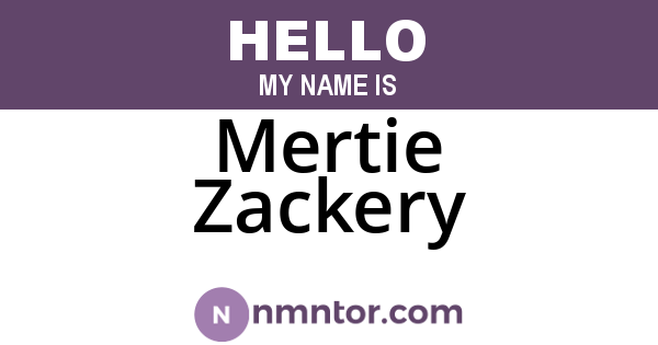 Mertie Zackery