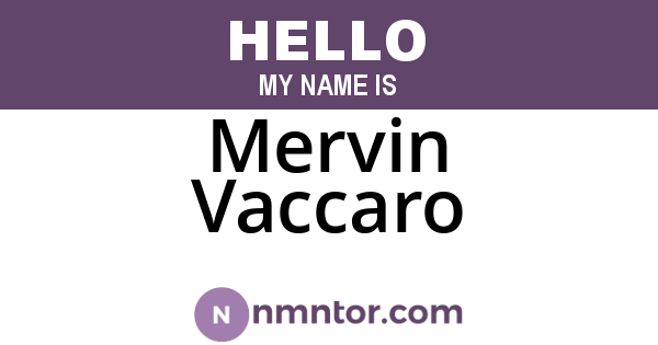 Mervin Vaccaro