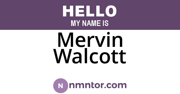 Mervin Walcott