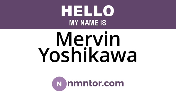 Mervin Yoshikawa