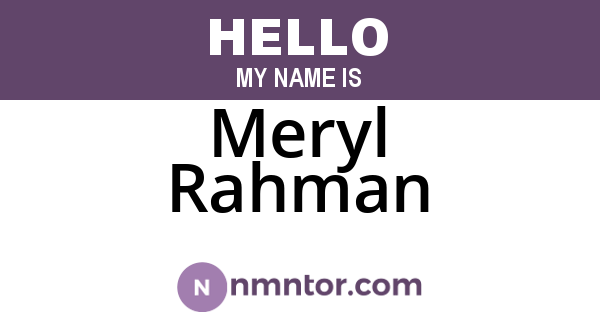 Meryl Rahman