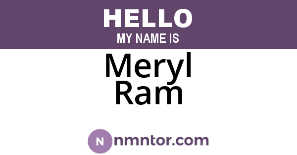 Meryl Ram