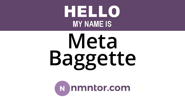 Meta Baggette