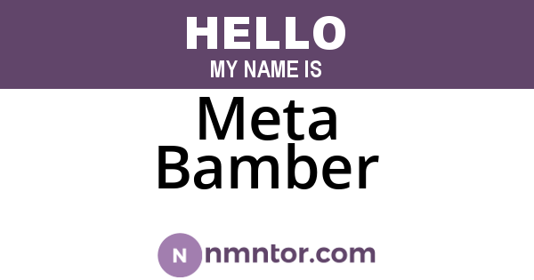 Meta Bamber