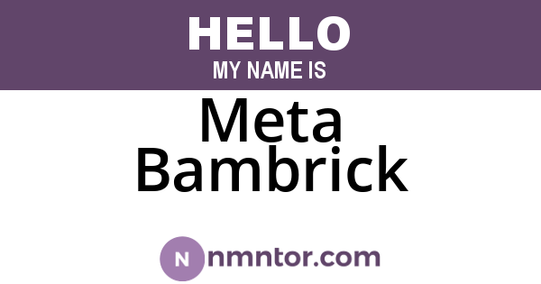 Meta Bambrick