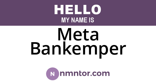 Meta Bankemper
