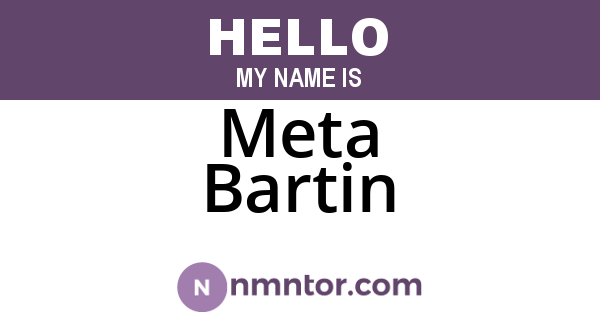 Meta Bartin
