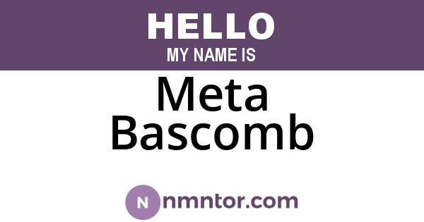 Meta Bascomb