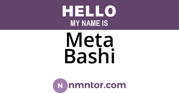 Meta Bashi