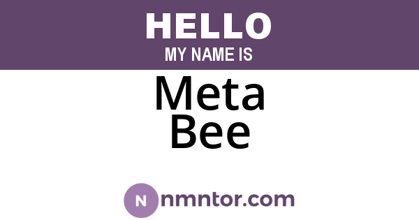 Meta Bee